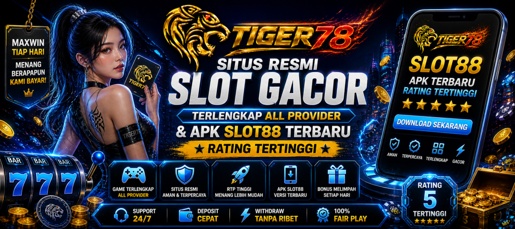Tiger78 Casino Online: Tempat Terbaik untuk Main Slot dan Togel